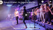 Praises Of Israel – Hu Asher(He Who Did Not Spare)